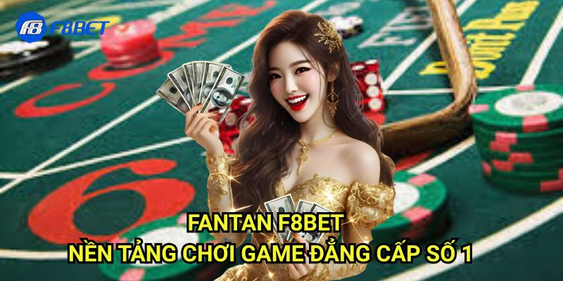 Fantan F8bet - Khám Phá Trò Chơi Đến Từ Phương Đông Cùng Chuyên Gia 3 Luật Chơi Và Cách Đặt Cược Trong Fantan